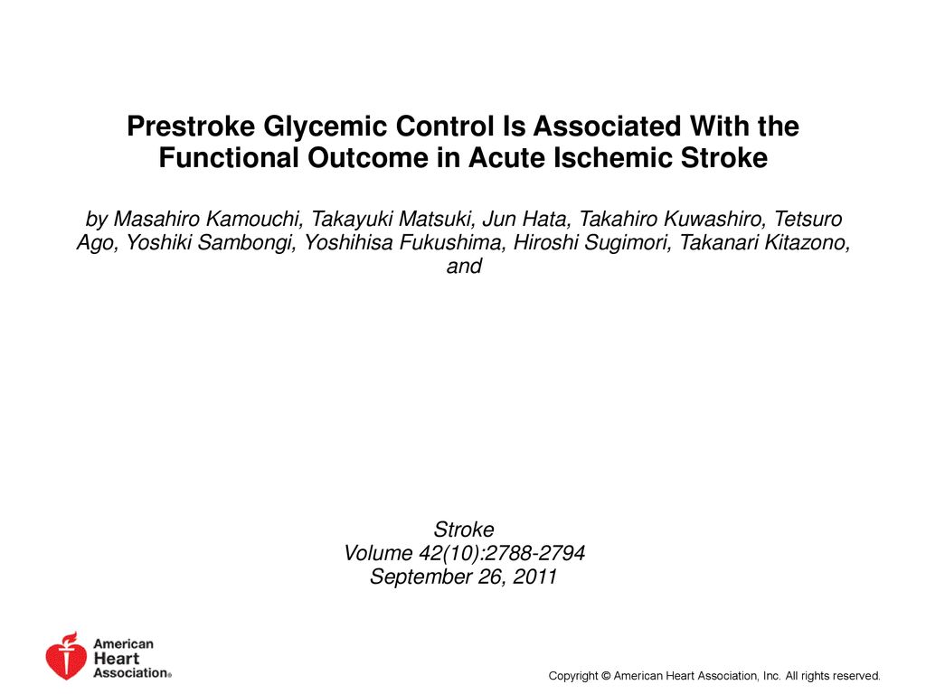 Prestroke Glycemic Control Is Associated With The Functional Outcome In